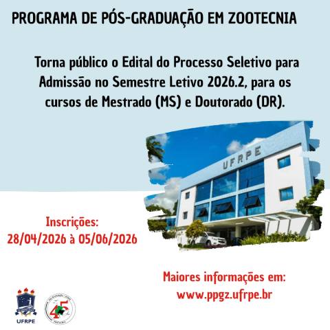 SELEÇÃO MESTRADO E DOUTORADO 2026.2 (EDITAL PPGZ 01/2026)